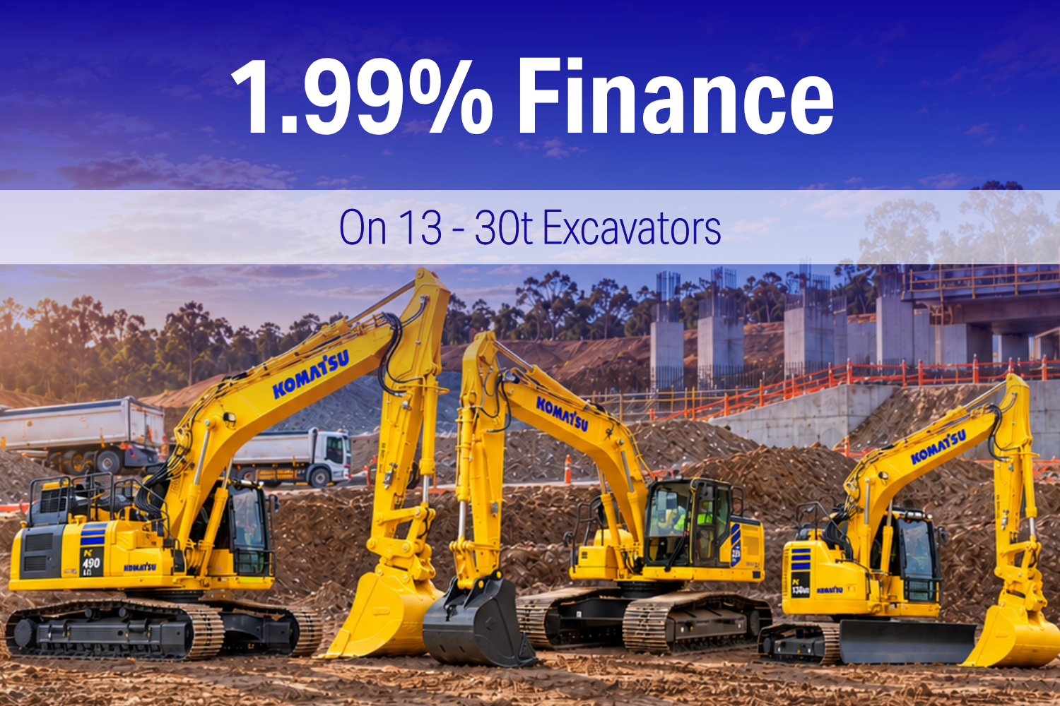Komatsu offer of 1.99% finance on 13-30t excavators.